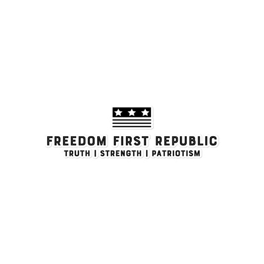 Freedom First Republic Sticker