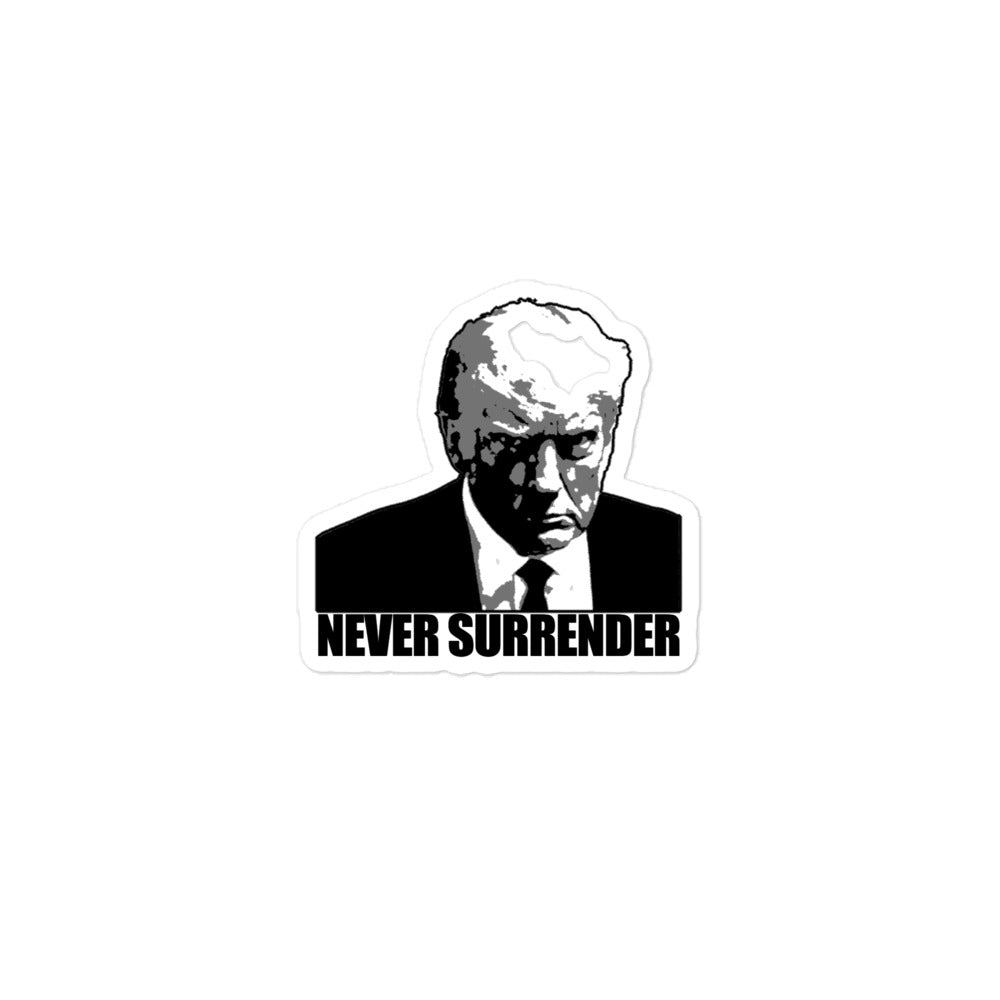 Donald Trump Never Surrender Sticker