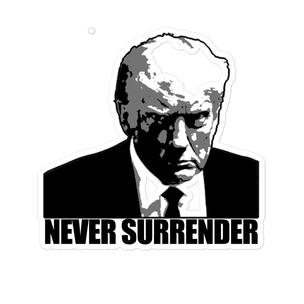 Donald Trump Never Surrender Sticker